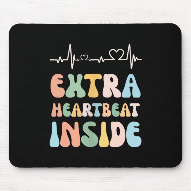 Mousepad Funny New Mom Extra Heartbeat Inside Pregnancy Ann (Frente)