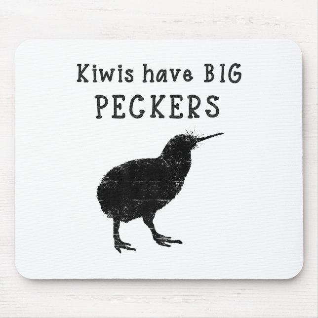 Mousepad Funny New Zealand Quote Kiwis Have Big Peckers Quo (Frente)