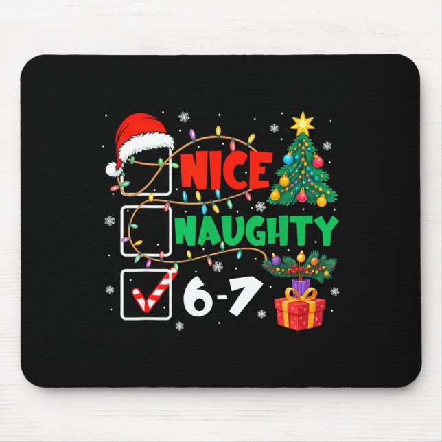 Mousepad Funny Nice Naughty 6 7 Christmas 67 Meme Xmas Men  (Frente)