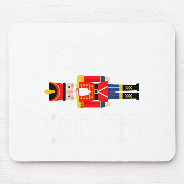Mousepad Funny Nutcracker Fritz Did It Clara Christmas Ball (Frente)