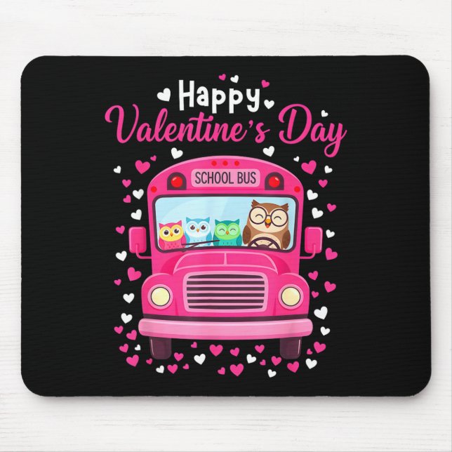 Mousepad Funny Owls School Bus Driver Happy Valentines Day  (Frente)
