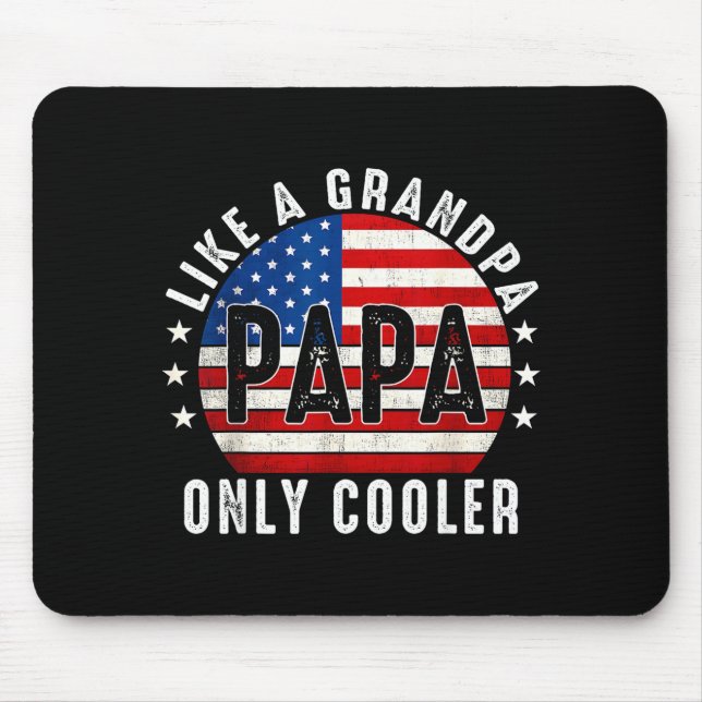 Mousepad Funny Papa Like A Grandpa Only Cooler From Grandki (Frente)