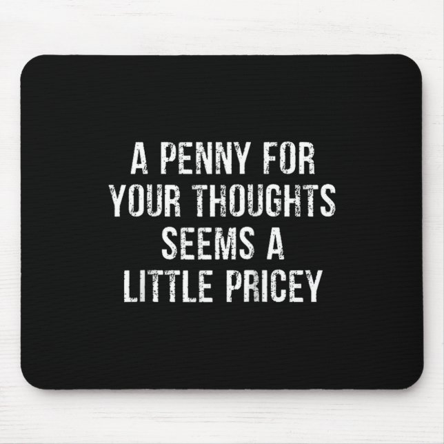 Mousepad Funny, Penny For Your Thoughts Raglan Baseball Tee (Frente)