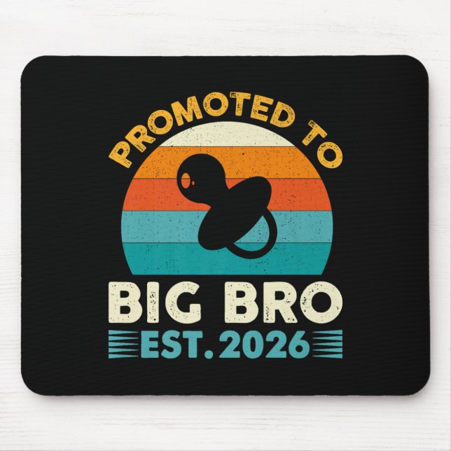 Mousepad Funny Promoted To Big Brother 2026 Soon To Be Big  (Frente)