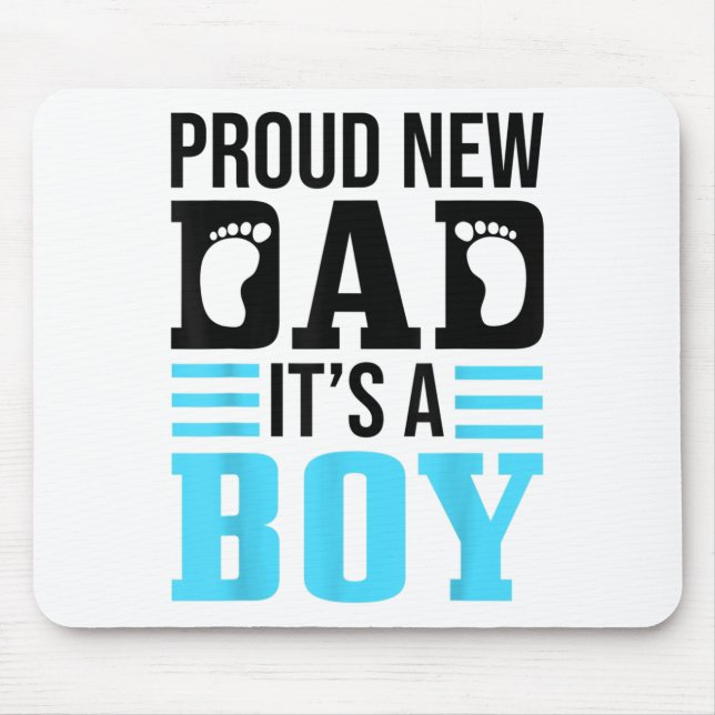Mousepad Funny Proud New Dad It's A Boy Gift For Men Cool N (Frente)