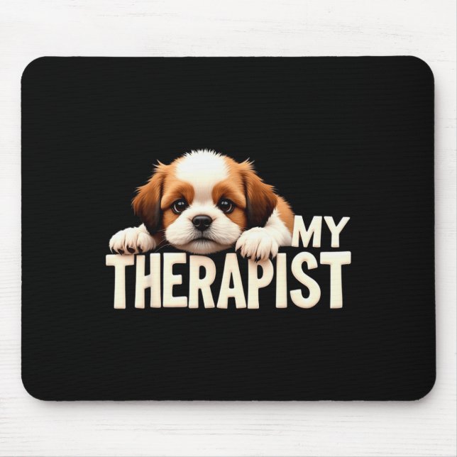 Mousepad Funny Puppy My Therast Shih Tzu Dog  (Frente)