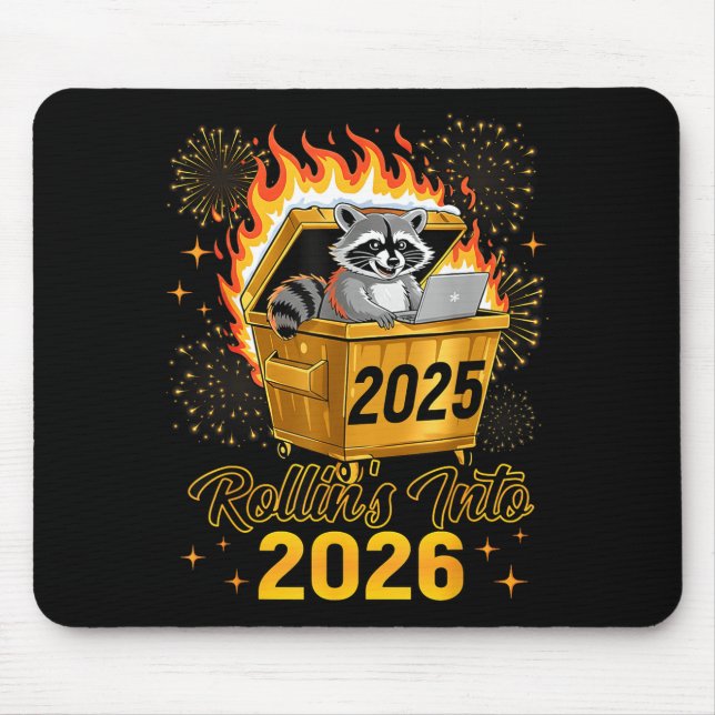Mousepad Funny Raccoon Rollin's Into 2026 New Year Matching (Frente)