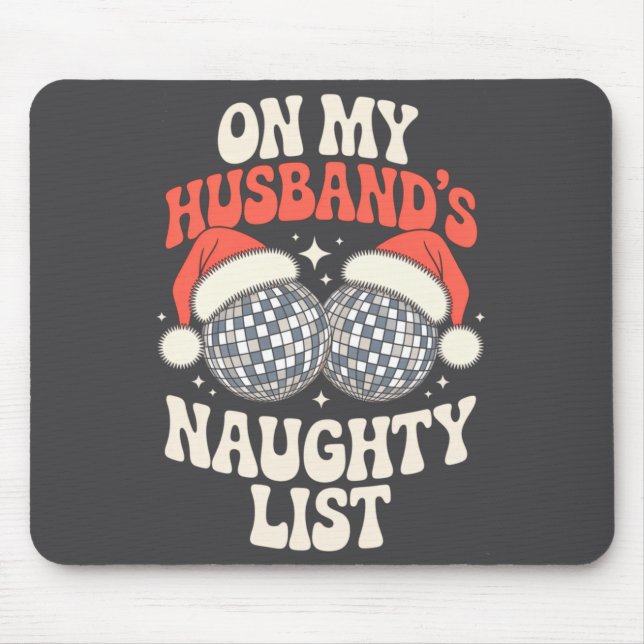 Mousepad Funny Retro Christmas Wife On My Husband's Naughty (Frente)