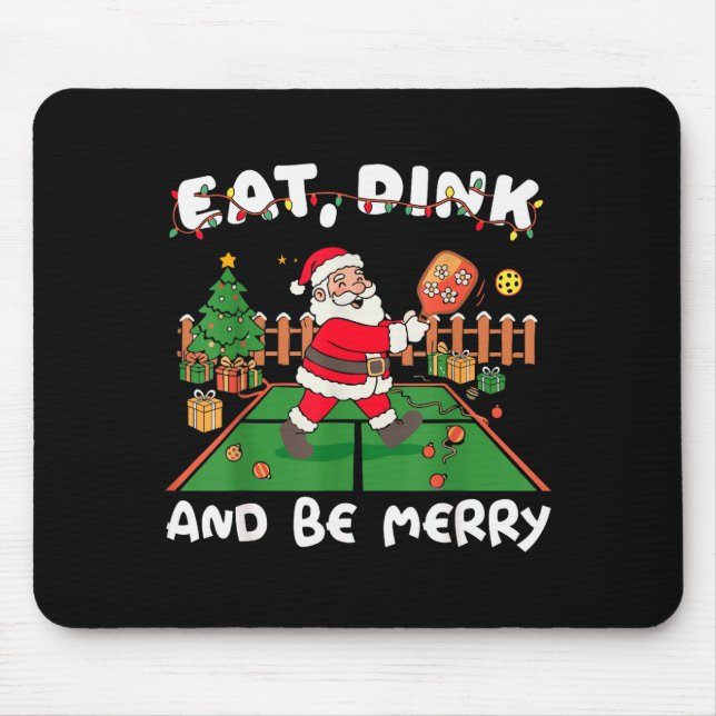 Mousepad Funny Santa Ckleball Christmas Eat Dink And Be Mer (Frente)