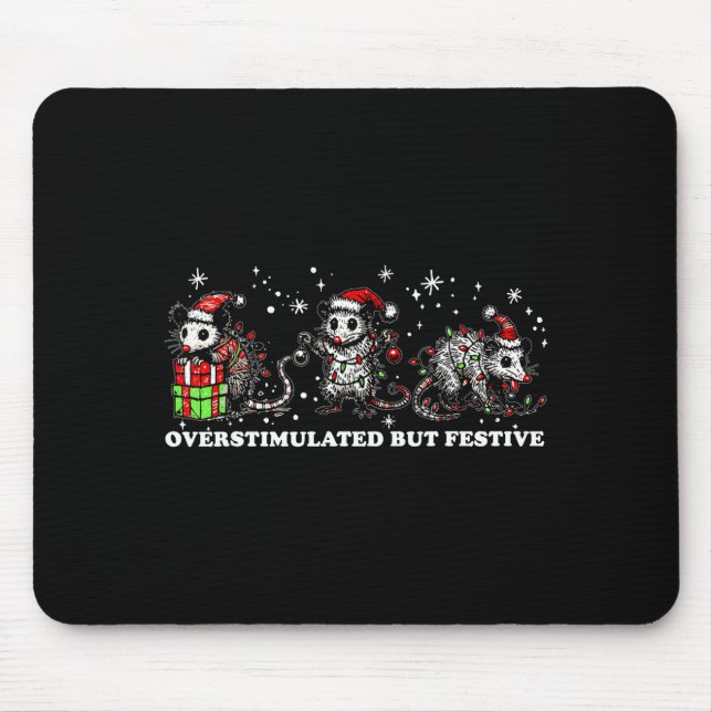 Mousepad Funny Santa Ossums Overstimulated But Festive Xmas (Frente)