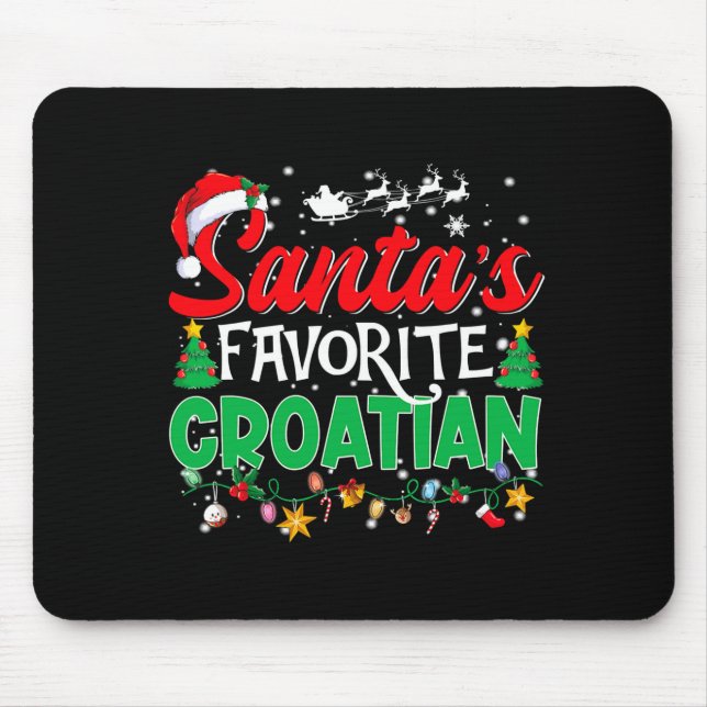 Mousepad Funny Santas Favorite Croatian Christmas Santa  (Frente)