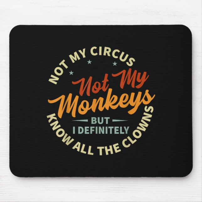 Mousepad Funny Sarcastic Irony Quotes And Weird Fun Sayings (Frente)