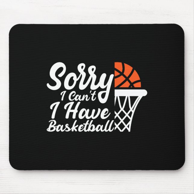 Mousepad Funny Sayings Sorry I Can't I Have Sketll Design  (Frente)