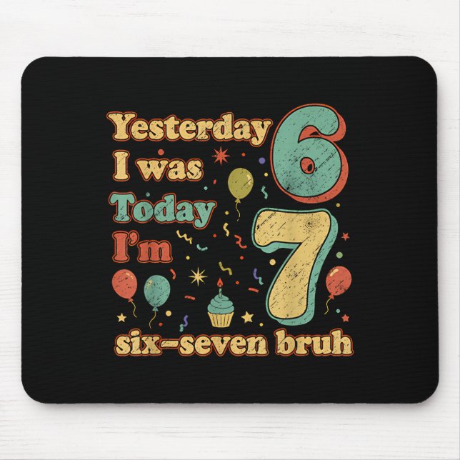 Mousepad Funny Seven Year Old Birthday Six Seven Bruh Meme  (Frente)