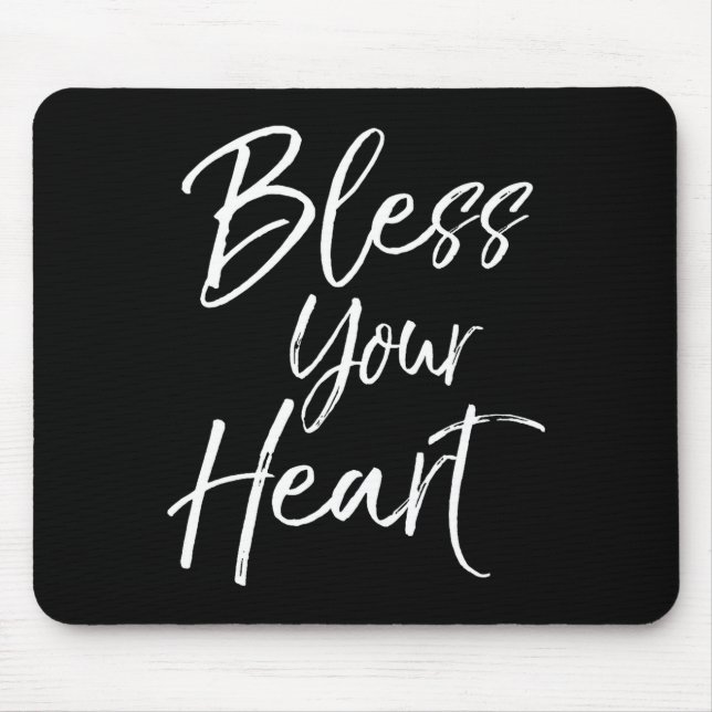 Mousepad Funny Southern Christian Saying Quote Gift Bless Y (Frente)
