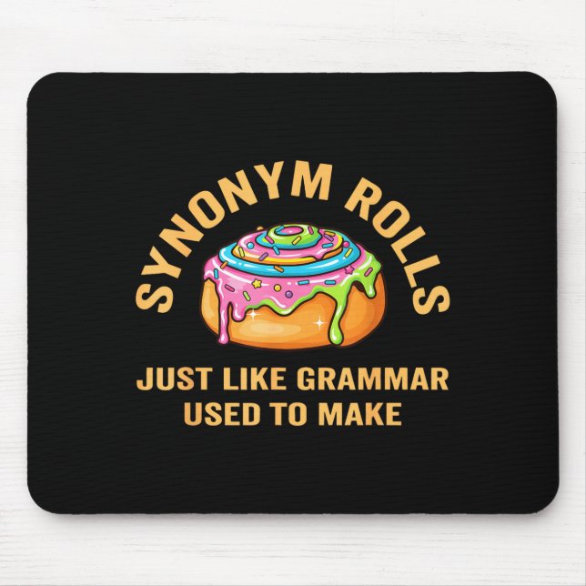 Mousepad Funny Synonym Rolls Joke Cinnamon Rolls Grammar Pu (Frente)