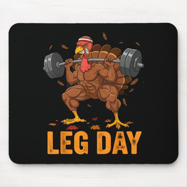 Mousepad Funny Thanksgiving Turkey Leg Day Gym Workout Fitn (Frente)