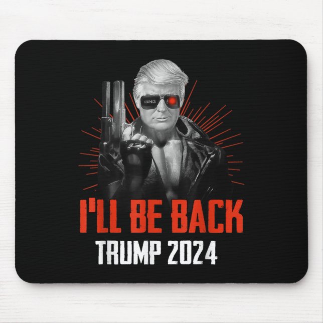Mousepad Funny Trump 2024 45 47 Trumpinator Voltará (Frente)
