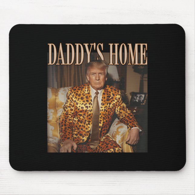 Mousepad Funny Trump Leopard Daddys Home, Trump 2024 (Frente)