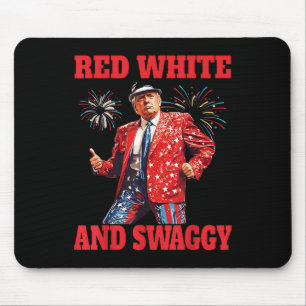 Mousepad Funny Trump Red White E Swaggggy Trump Dance 4th O
