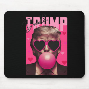 Mousepad Funny Valentine Trump Chiclete Rosa Borracha Trump