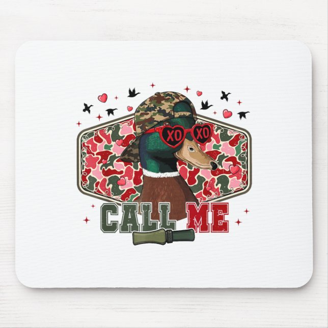 Mousepad Funny Valentine's Day Boy Duck Hunting Call Me Tod (Frente)