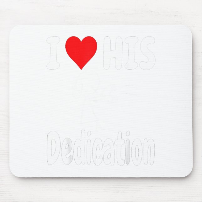 Mousepad Funny Valentine's Day Couple Matching I Love His D (Frente)