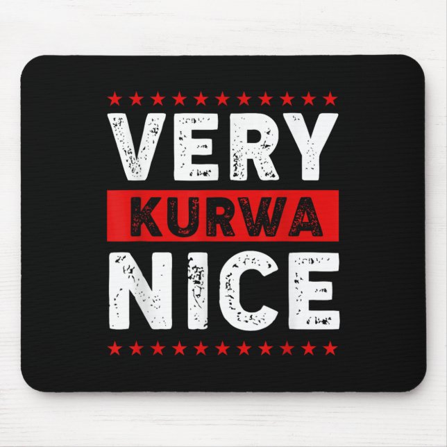Mousepad Funny Very Kurwa Nice Lish English Sarcasm Quote M (Frente)