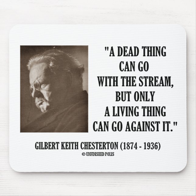 Mousepad G.K. Chesterton Thing Stream Living Thing (Frente)