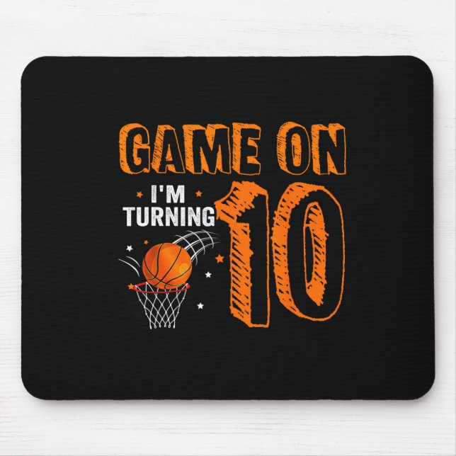 Mousepad Game On I'm Turning 10 Basquete 10º Aniversário B (Frente)