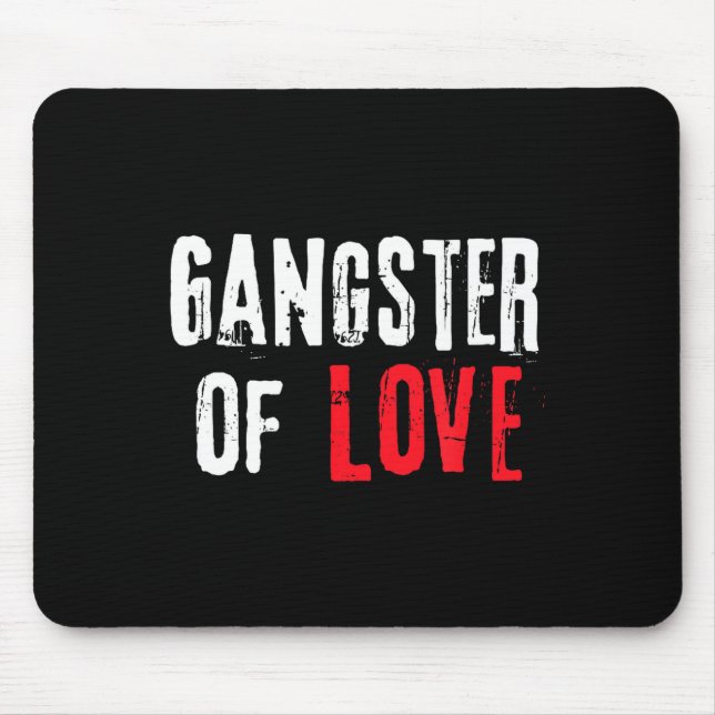 Mousepad Gangster Of Love Valentines Day Festive Gift  (Frente)