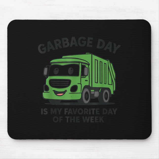 Mousepad Garbage Day Is Favorite Traruck Kids Boys Toddlers (Frente)