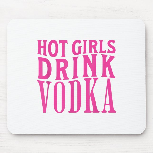 Mousepad Garotas Engraçadas Bebem Bebado De Vodka Bebem Beb (Frente)