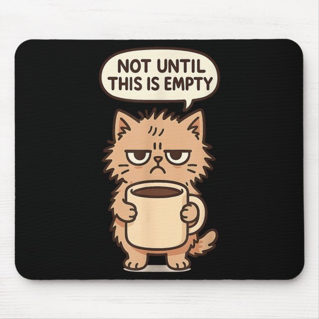 Mousepad Gato Engraçado Café Grumpy Lover Não Morena Pessoa (Frente)