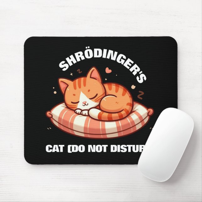 Mousepad Gato engraçado de Shrodinger (não perturbe) (Com mouse)