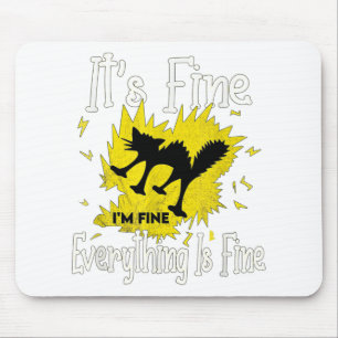 Mousepad Gato Negro Engraçado Está bem Estou bem Está tudo