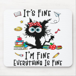 Mousepad Gato Negro Está bem, estou bem. Está tudo bem.
