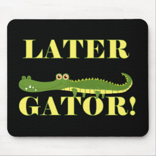 Mousepad Gator posterior