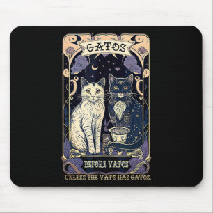Mousepad Gatos Antes De Vatos, A Não Ser Que O Vato Tenha G