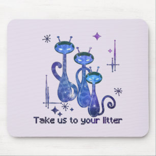 Mousepad Gatos de Alienígena engraçados Leva-Nos Ao Litro