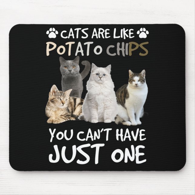 Mousepad Gatos São Como Batatas Batatas, Gatos E Gatinho (Frente)