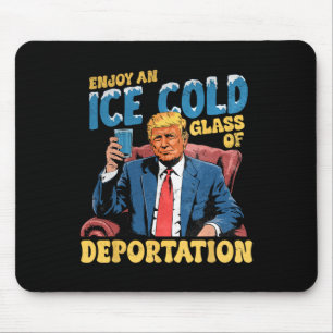 Mousepad Gce Aproveita Um Gl Frio De Deportação Engraçado T