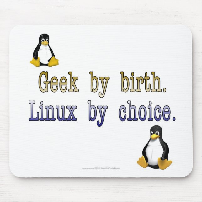 Mousepad Geek pelo nascimento. Linux pela escolha (Frente)