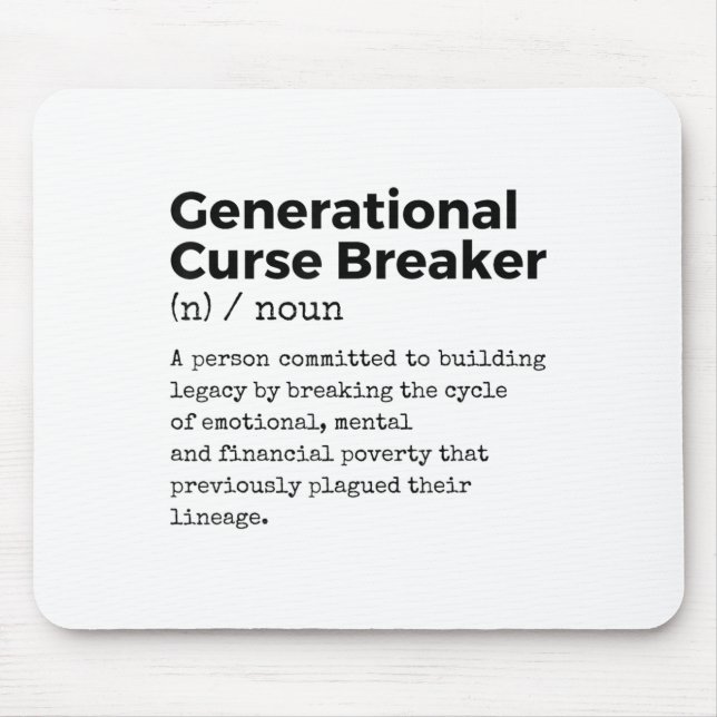 Mousepad Generational Curse Breaker Definition Melanin Blac (Frente)
