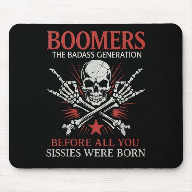 Mousepad Geração De Boomers Antes De Tudo Que Você Sissie E (Frente)
