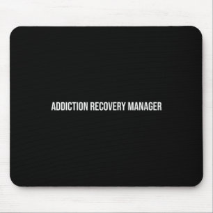 Mousepad Gerente de Recuperação de Dependência Saúde Mental