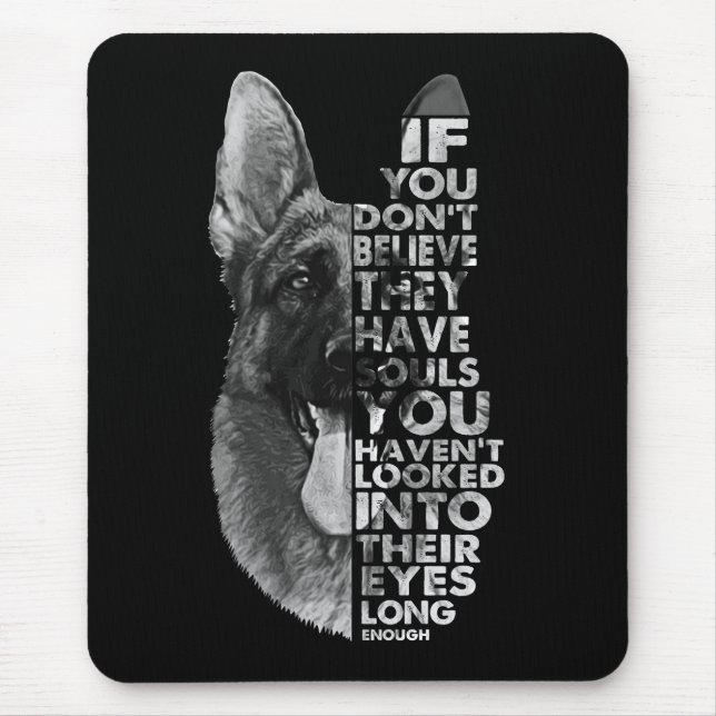 Mousepad German shepherd que você não acredita que eles têm (Frente)