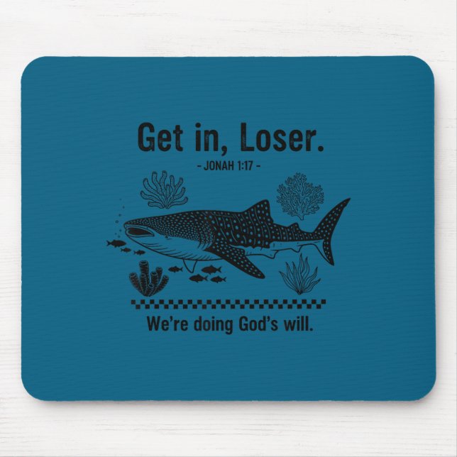 Mousepad Get in we're doing god's will funny bible faith  (Frente)