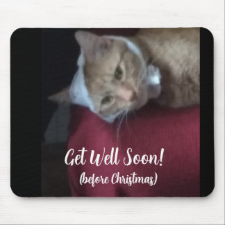 Mousepad Get Well Soon, Cat Photo Humor Text, Customize