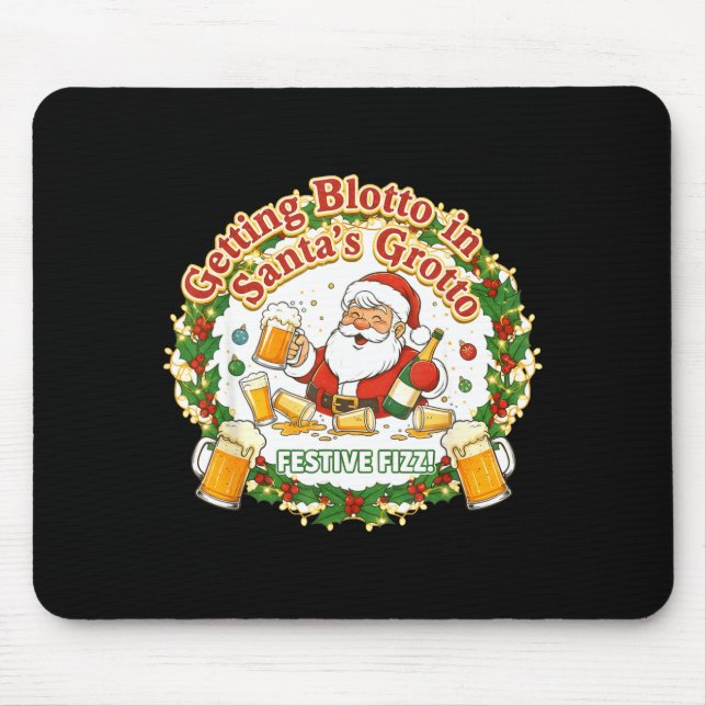 Mousepad Getting Blotto In Santa's Grotto Drunk Friends Nig (Frente)